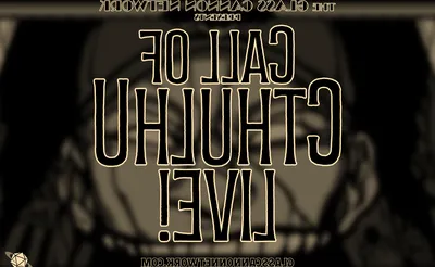 Call of Cthulhu Live!