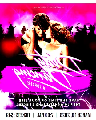 Dirty Dancing In Concert
