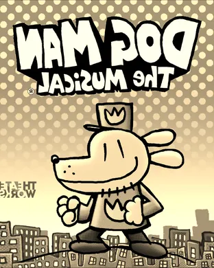 Dog Man - The Musical