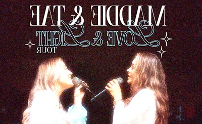Maddie and Tae